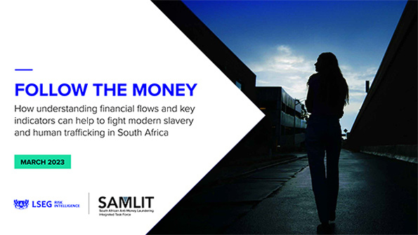 SAMLIT - How understanding financial flows can help to fight modern slavery in South Africa